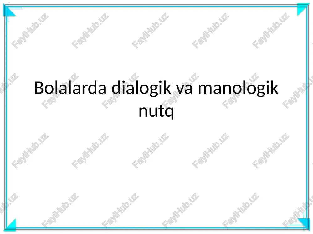bolalarda dialogik va manologik nutq — PPTX
