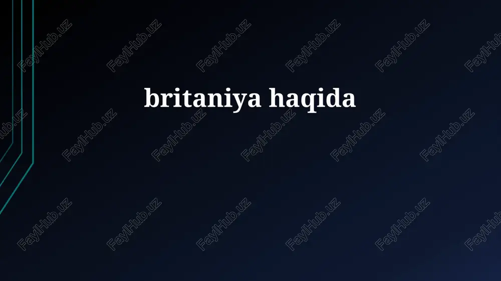 britain haqida — PPTX