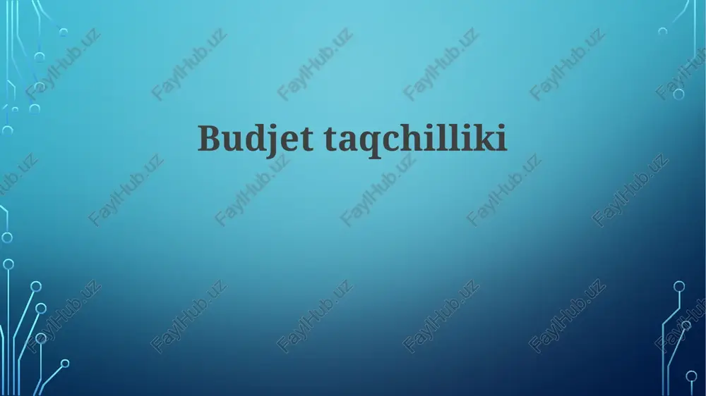 budjet taqchilligi — PPTX
