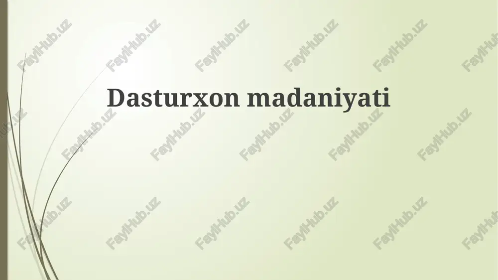 dasturxonmadaniyati — PPTX