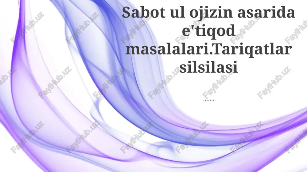 sufiylik e'tiqodi tabiati — PPTX