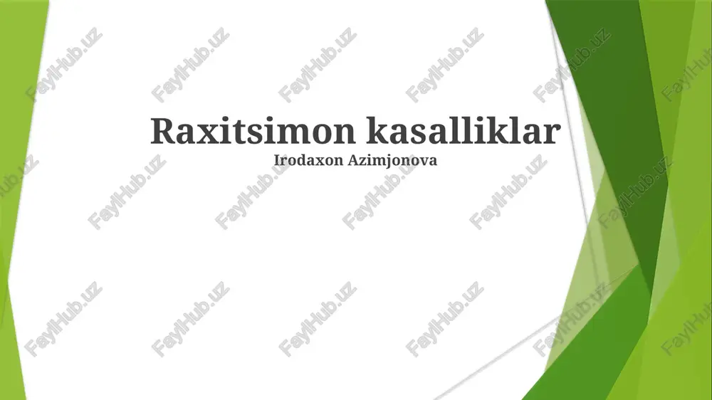 raxitsimon kasalliklar — PPTX