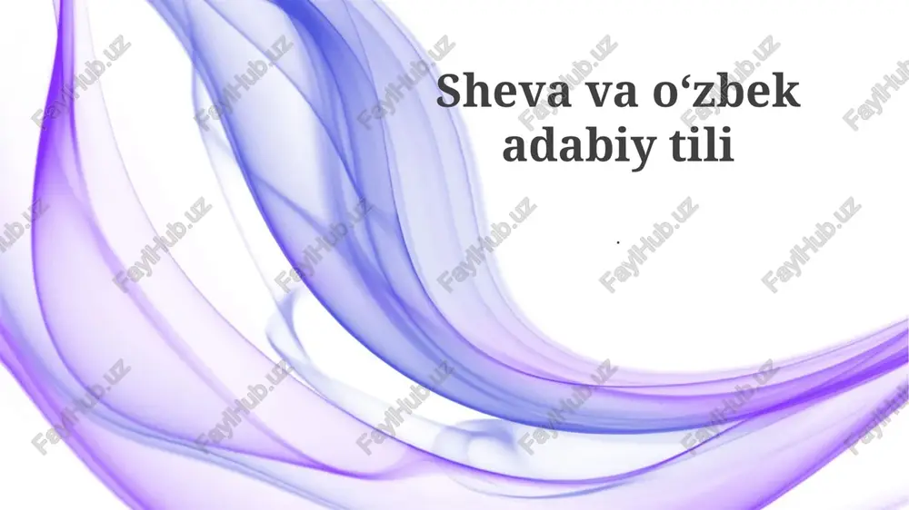 sheva va o'zbek adabiy tili — PPTX