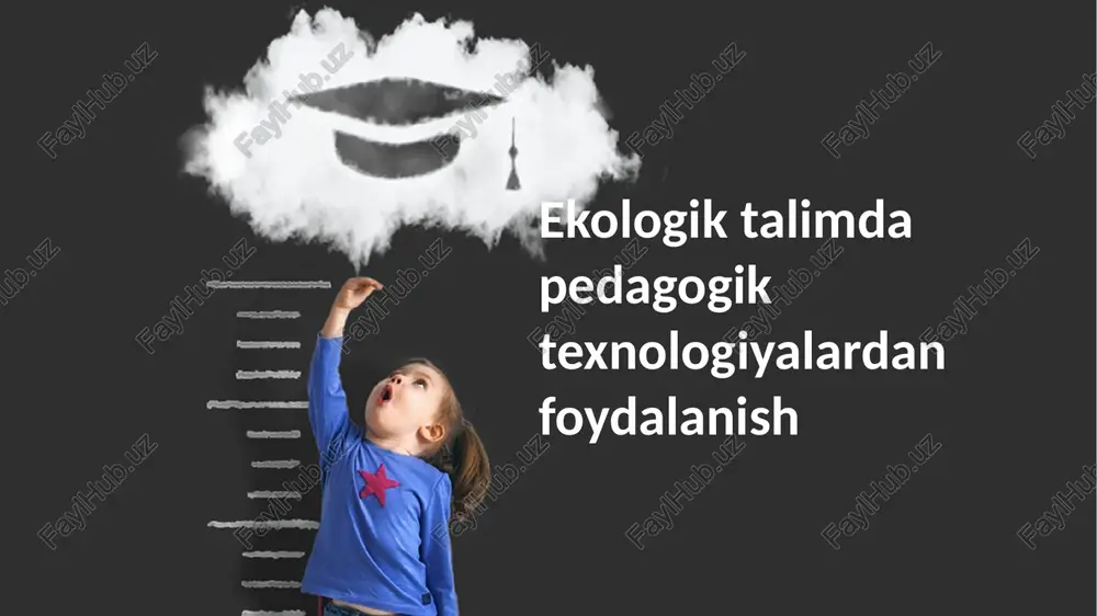 pedagogik texnologiyalar va ekologik ta'lim — PPTX