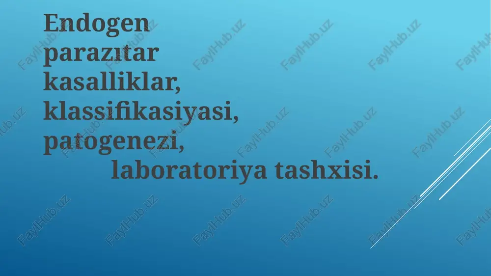 endogen parazitar kasalliklar — PPTX