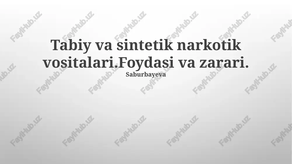 tabiy va sintetik narkotik vositalari — PPTX