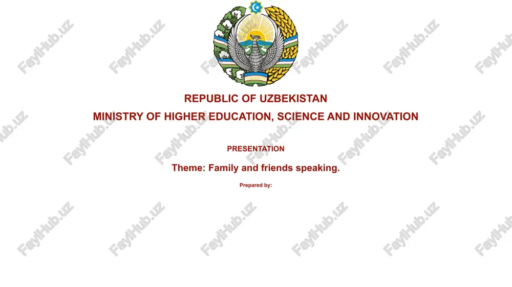 presentation on family and friends speaking — PPTX