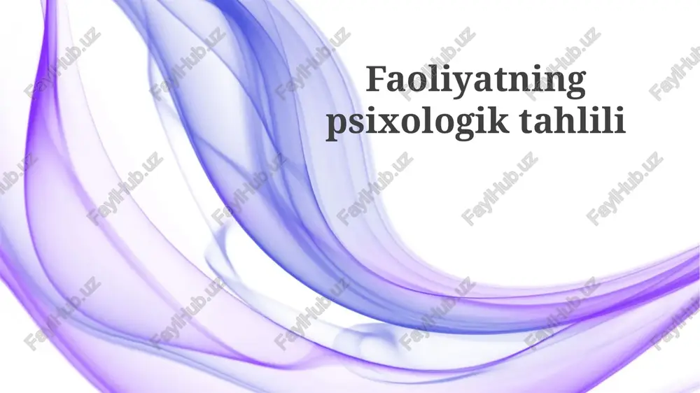 faoliyatning psixologik tahlili — PPTX
