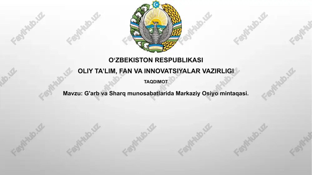 g'arb va sharq munosabatlari — PPTX