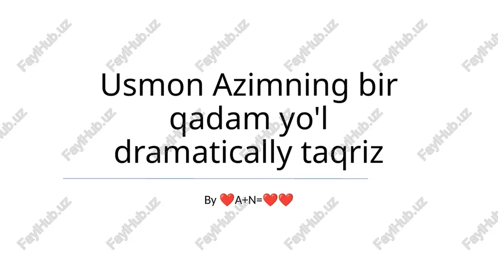 usmon azimning "bir qadam" — PPTX