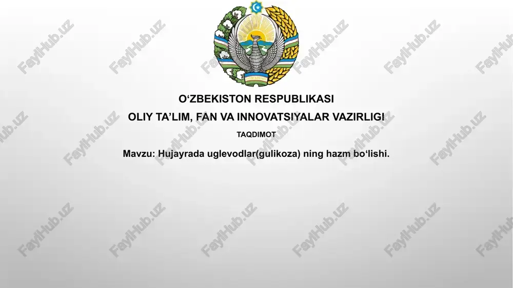 hujayradauglevodlar(gulikoza)ninghazmboʻlishi — PPTX