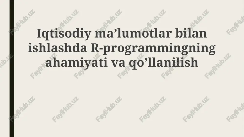 r-programmingningahamiyativaqo’llanilish — PPTX