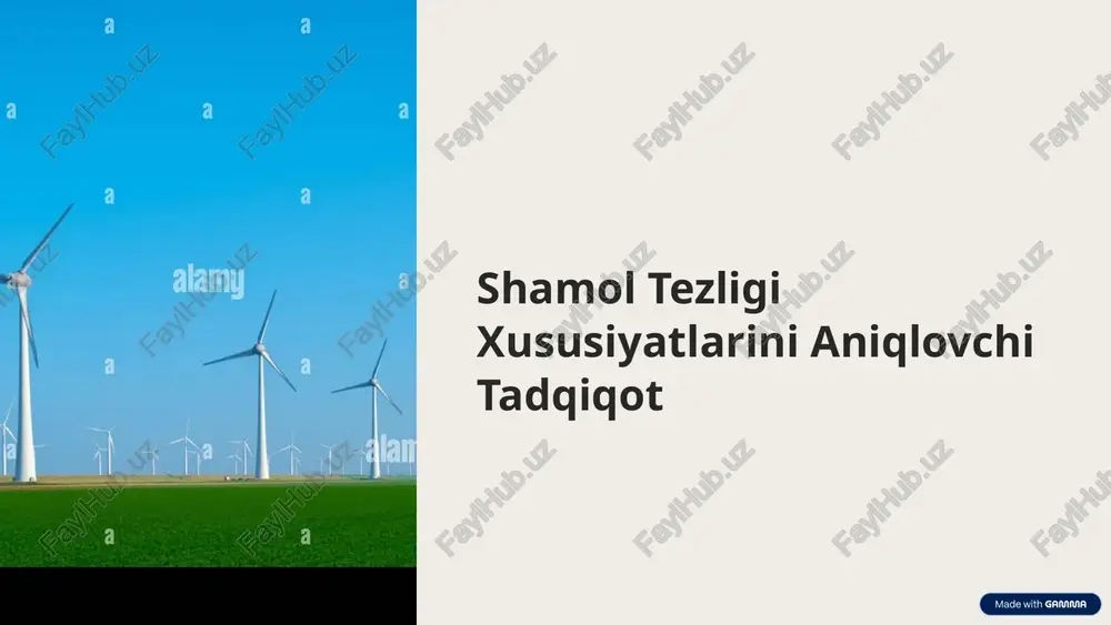 shamol tezligi xususiyatlarini aniqlovchi tadqiqot — PPTX