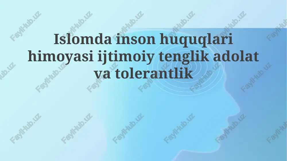 islomda inson huquqlari himoyasi — PPTX
