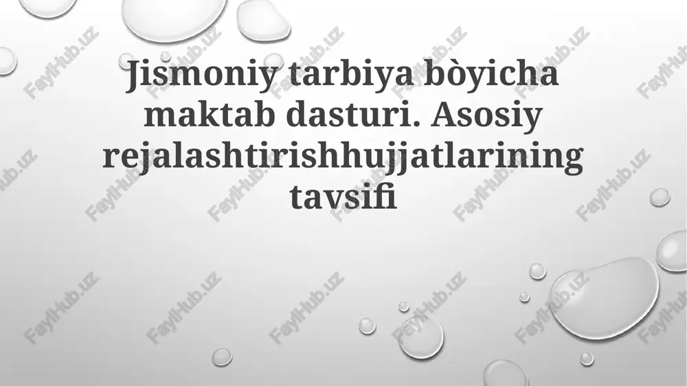 jismoniy tarbiya bòyicha maktab dasturi — PPTX
