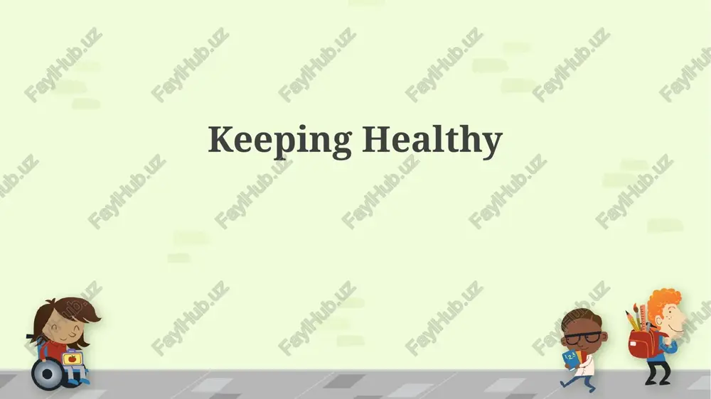 keeping healthy — PPTX