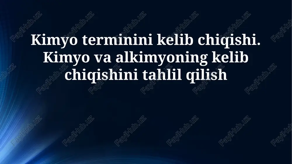 kimyo va alkimyo: kelib chiqishi va evolyutsiyasi — PPTX
