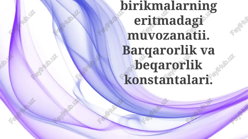 kompleks birikmalarning eritmada muvozanati va barqarorlik konstantalari — PPTX