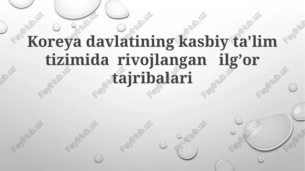 koreya kasb-hunar ta'limi — PPTX