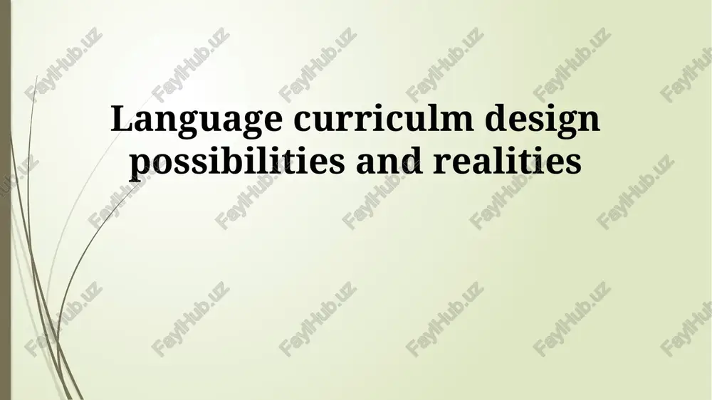 language curriculum design possibilities and realities — PPTX