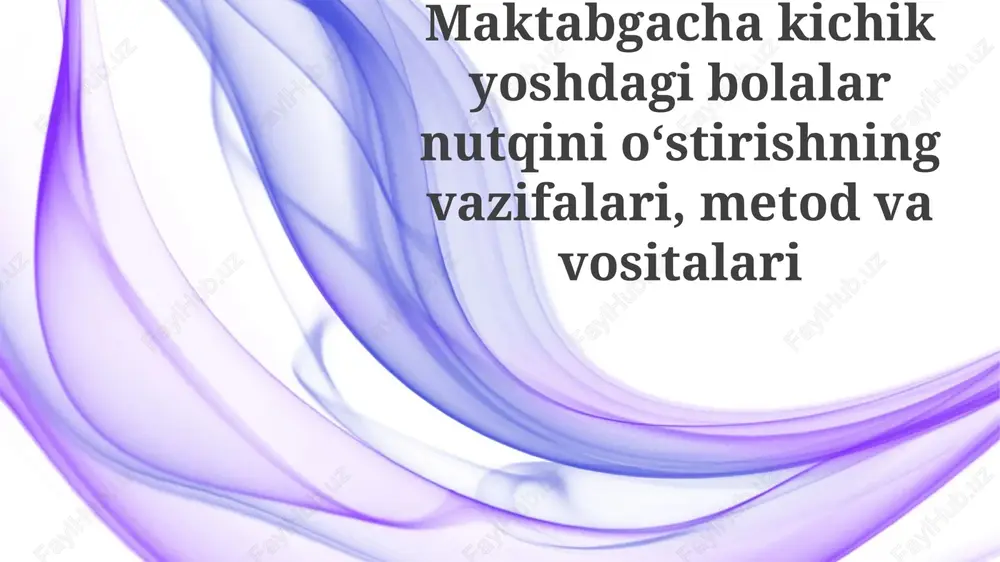 nutq rivojlanishining nazariy asoslari — PPTX
