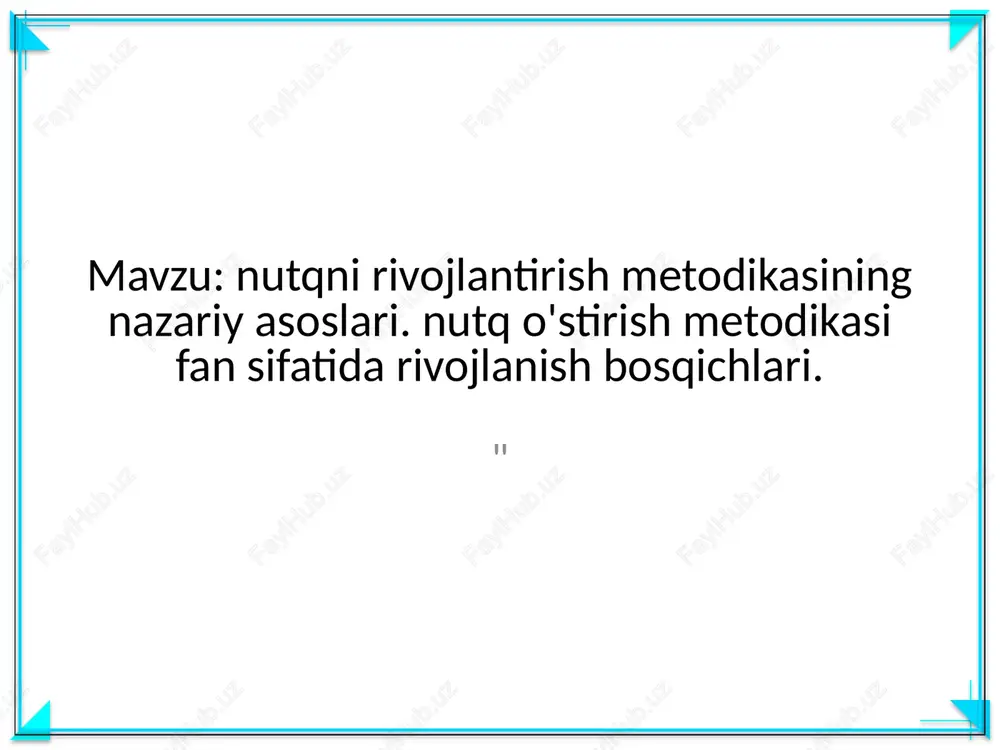 nutqni rivojlantirish metodikasi — PPTX