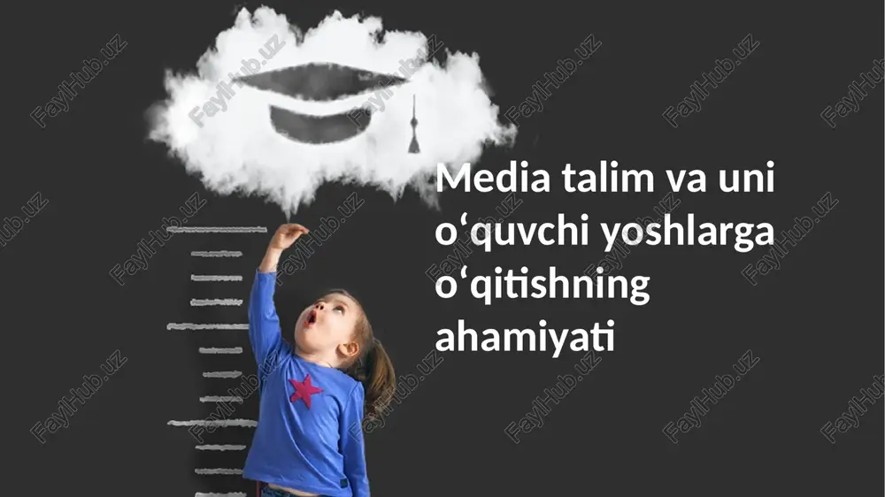 media ta'lim va uning o'quvchi yoshlarga o'qitishning ahamiyati — PPTX