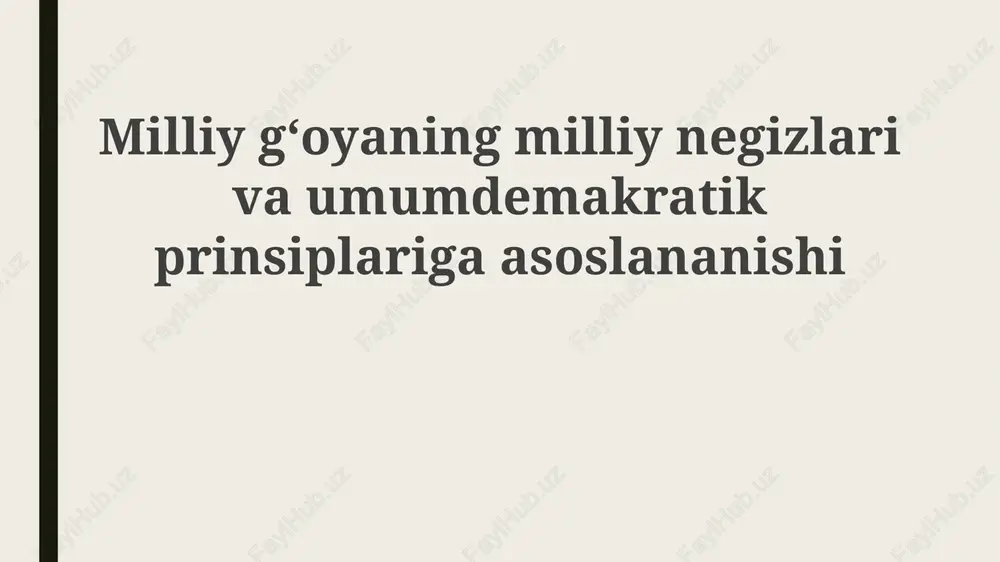 milliy mafkuraning milliy asoslari — PPTX