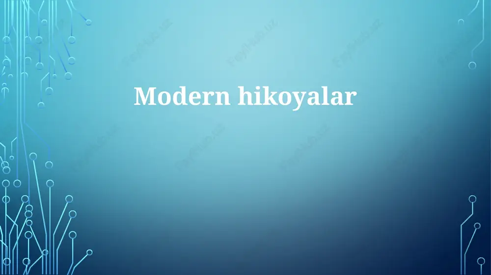 zamonaviy hikoyalar — PPTX
