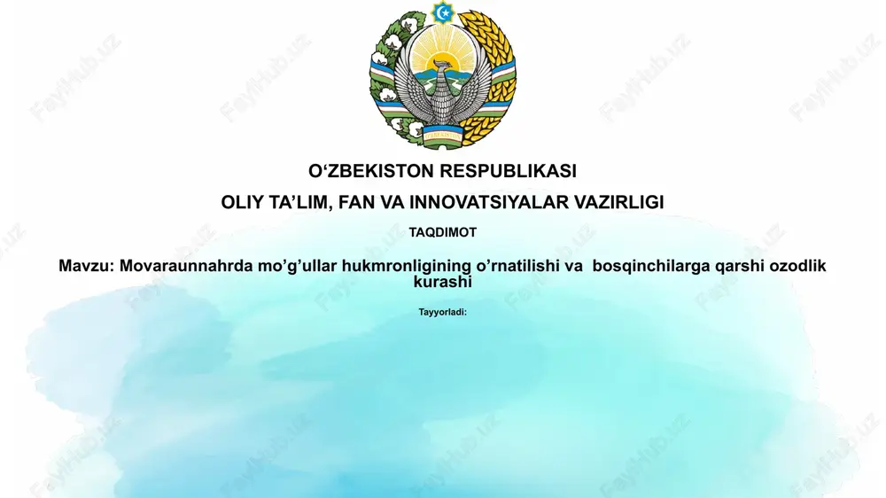 mo'g'ul hukmronligi va movarounnahrning bosib olinishi — PPTX