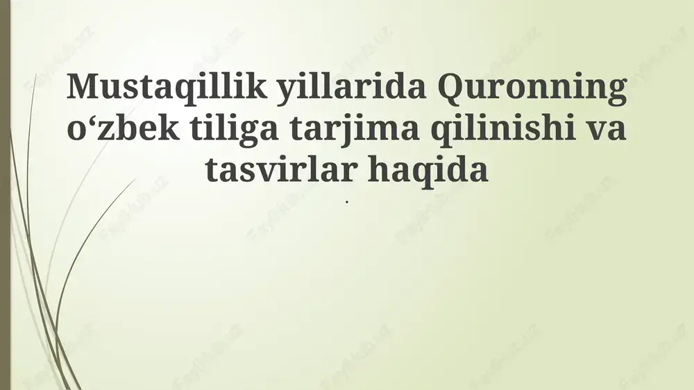 mustaqillik yillarida qur'on tarjimalari — PPTX