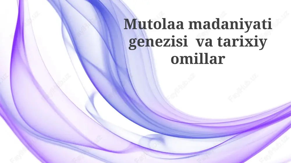 o'qish madaniyatining shakllanishi — PPTX