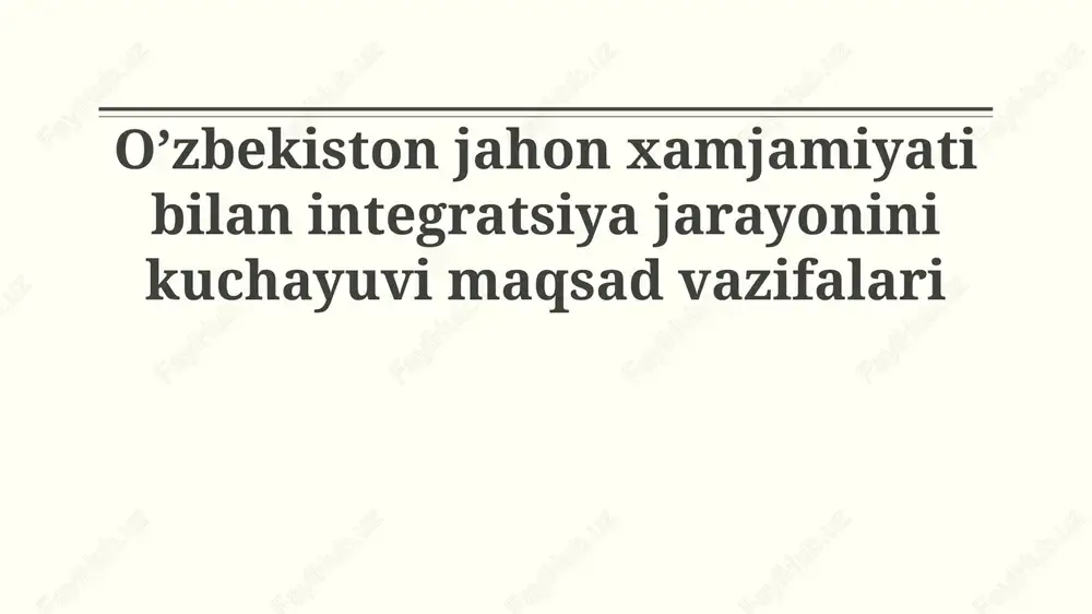 integratsiya jarayonining hozirgi holati — PPTX