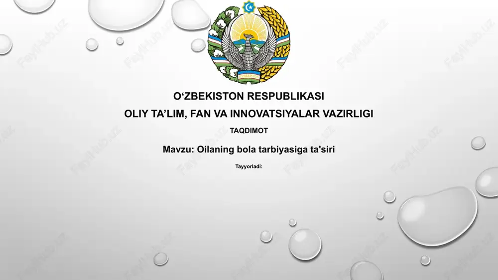 oilaning bolata tarbiyasi — PPTX