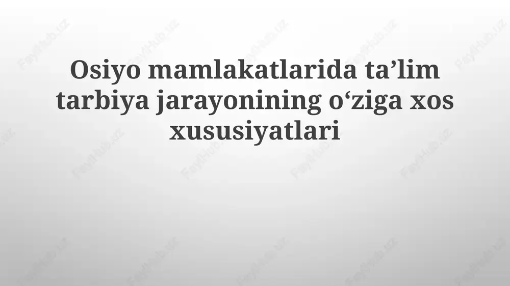 osiyo taʼlim tizimlari — PPTX