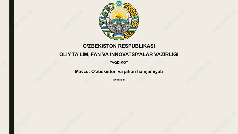 o'zbekistonvajahonhamjamiyati — PPTX
