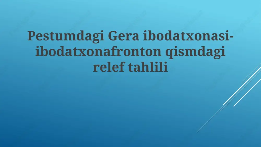 paestumning gera ibodatxonasi — PPTX
