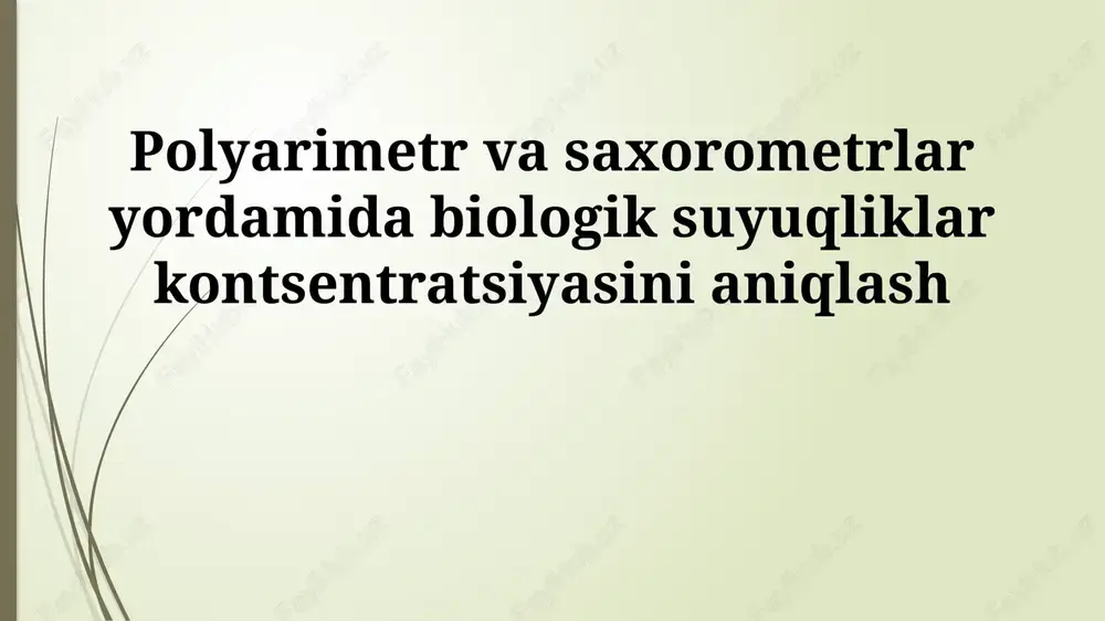 polarimetriya va saxarimetriya asoslari — PPTX