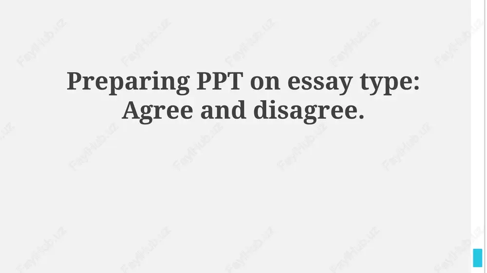 agree and disagree essays — PPTX