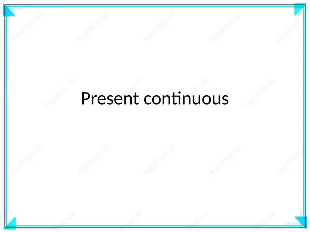 present continuous — PPTX