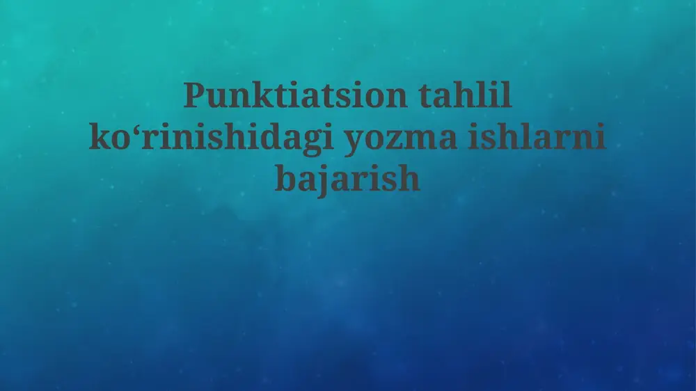 punktiatsion tahlil — PPTX