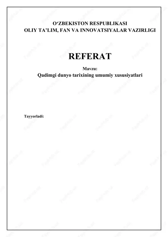 qadimgi dunyo tarixining umumiy xususiyatlari — DOCX