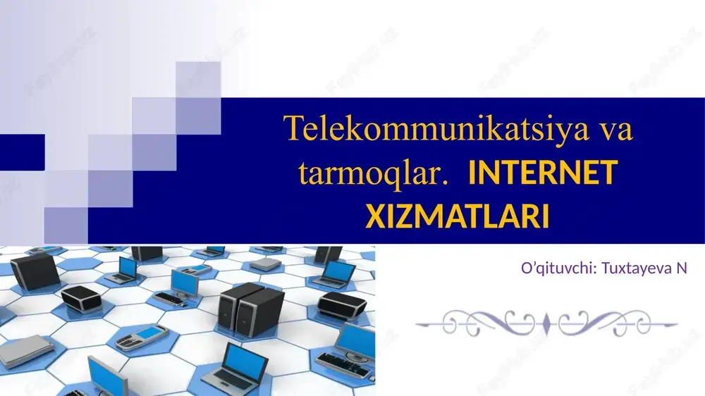 internet xizmatlari — PPTX
