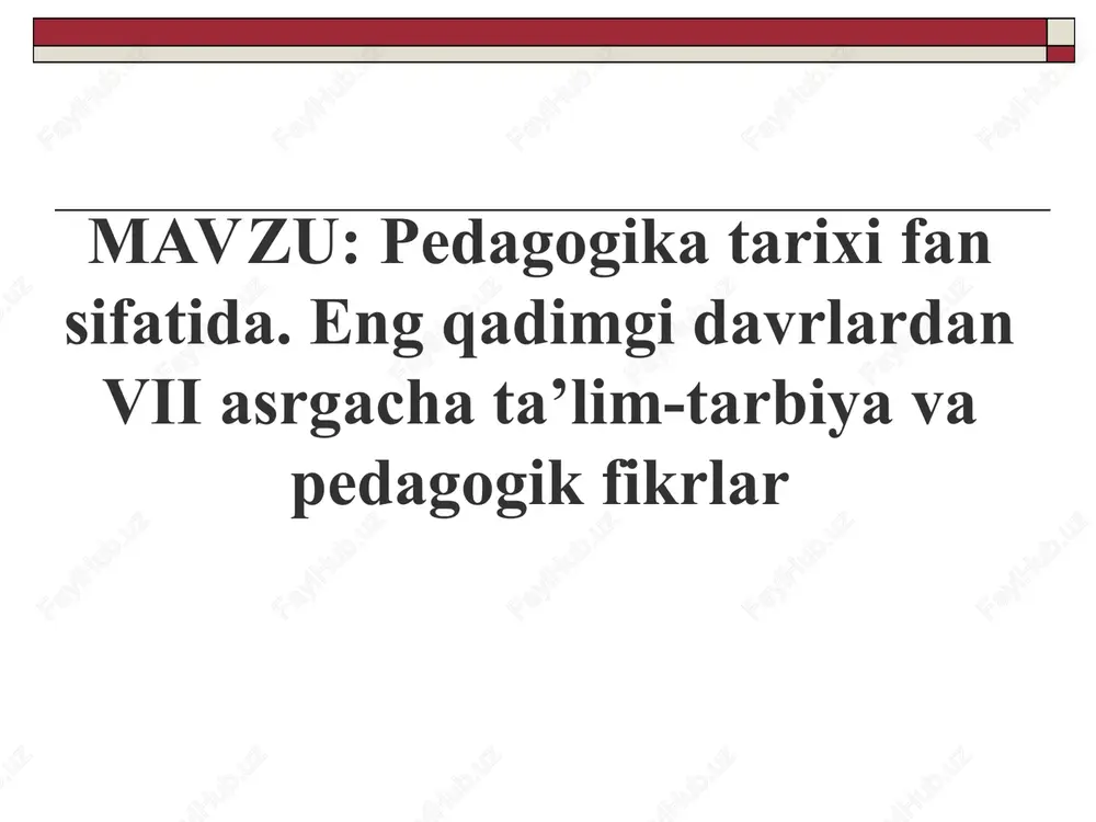pedagogika tarixi — PPT