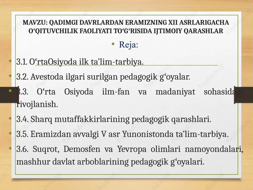 oʻrta osiyoda ilk ta’lim va tarbiya — PPT
