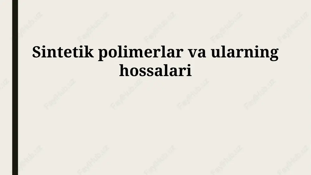 sintetik polimerlar — PPTX