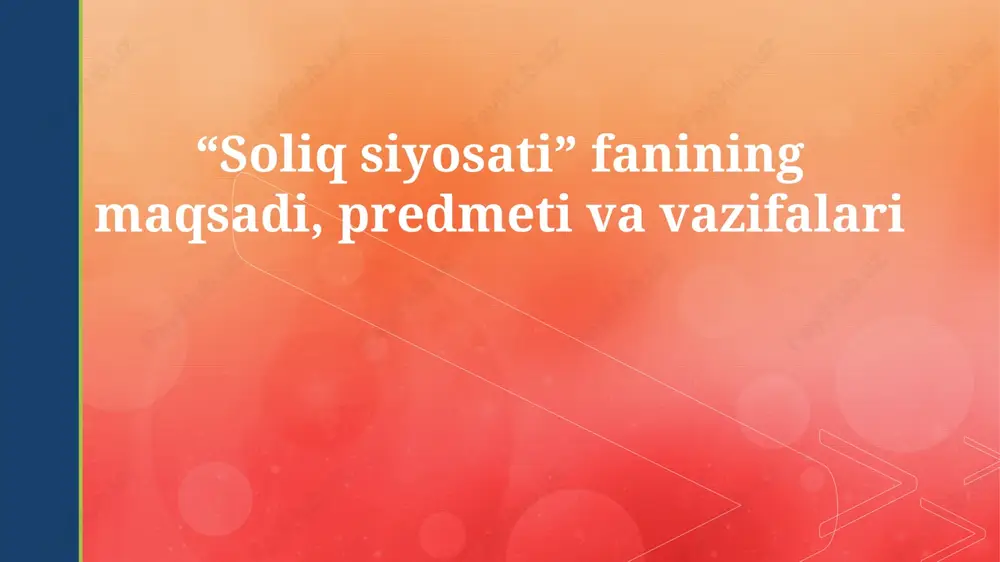 soliq siyosati — PPTX