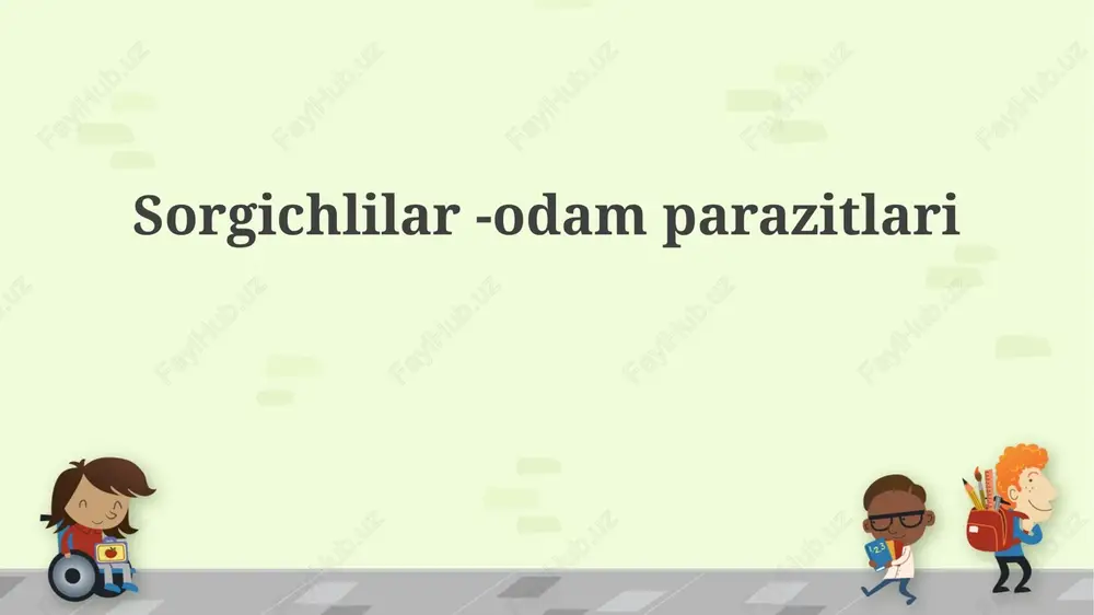 sorgichlilar-odamparazitlari — PPTX