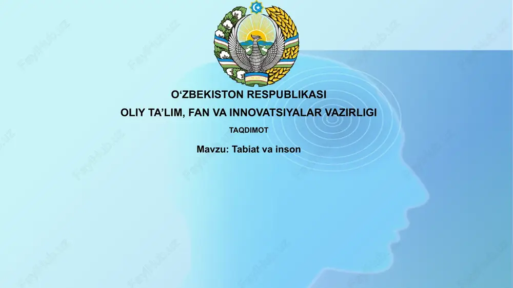 tabiat va inson: tarixiy munosabatlar va zamonaviy muammolar — PPTX