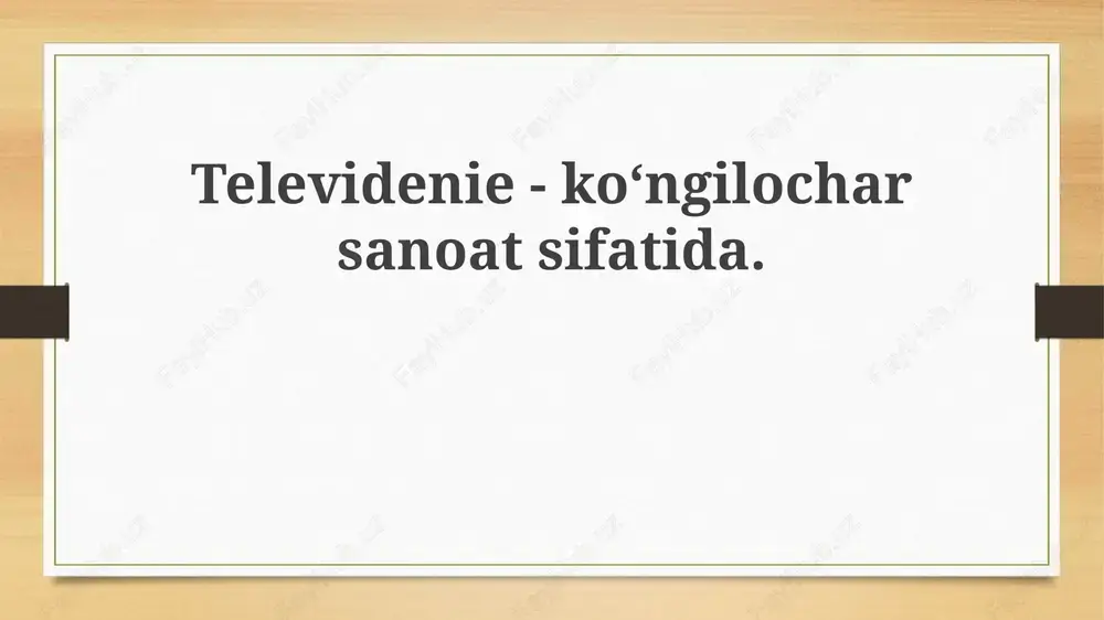 televideniyening tarixi va rivojlanishi — PPTX